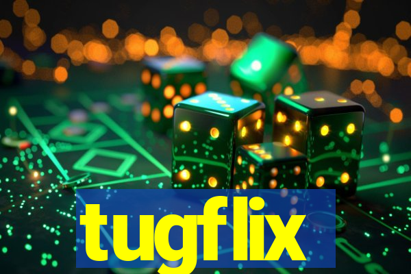 tugflix