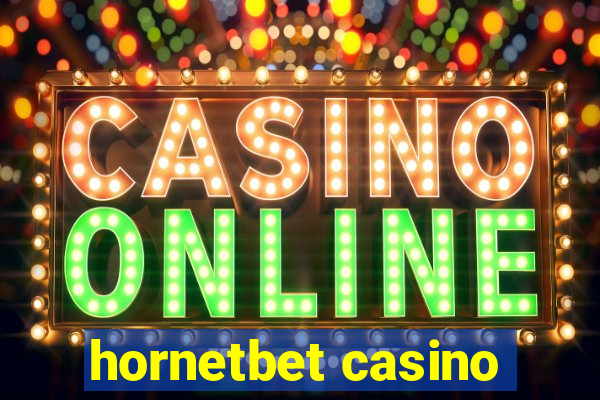 hornetbet casino