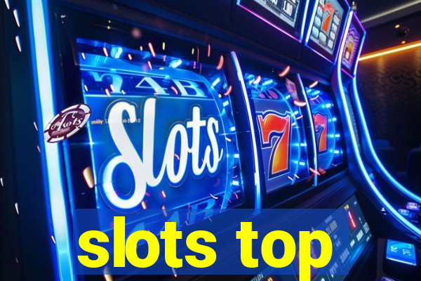 slots top