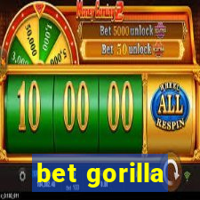 bet gorilla