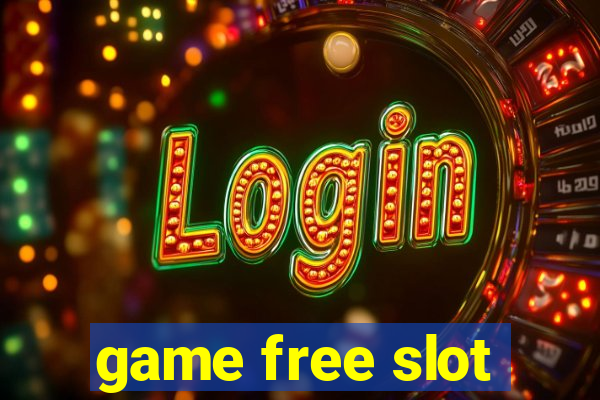 game free slot