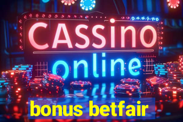 bonus betfair