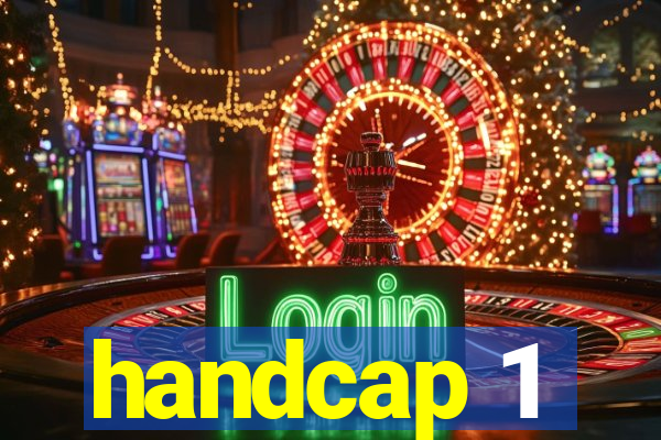 handcap 1