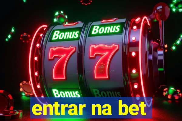 entrar na bet