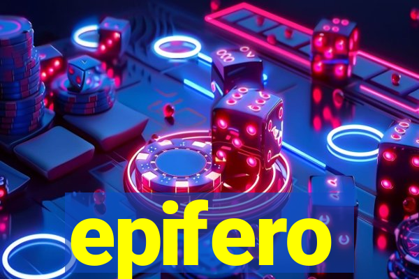 epifero