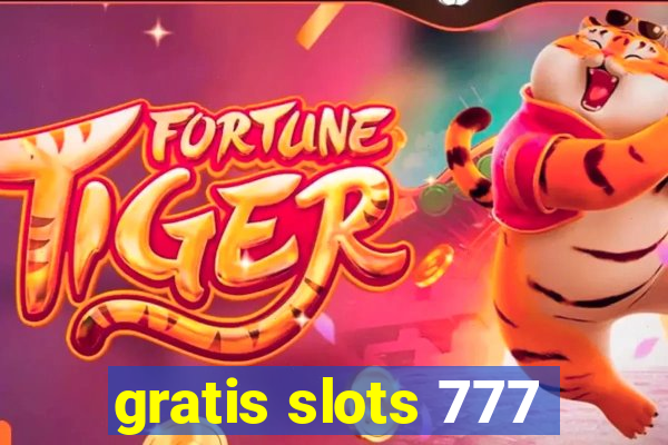 gratis slots 777