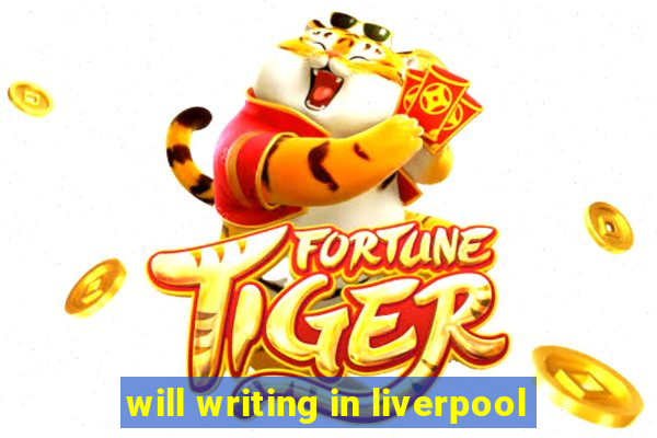 will writing in liverpool