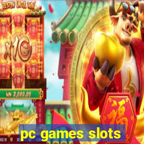 pc games slots