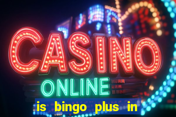 is bingo plus in gcash legit