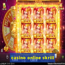 casino online skrill