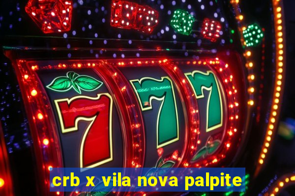 crb x vila nova palpite