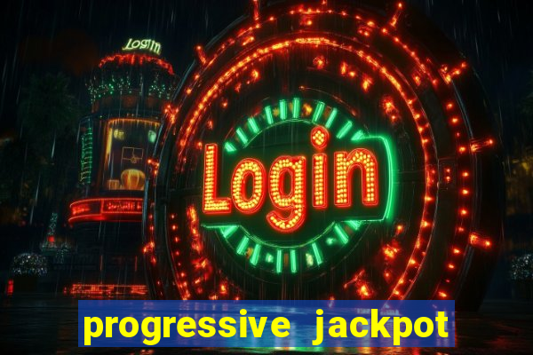 progressive jackpot online casino