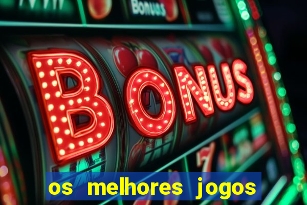 os melhores jogos de ganhar dinheiro