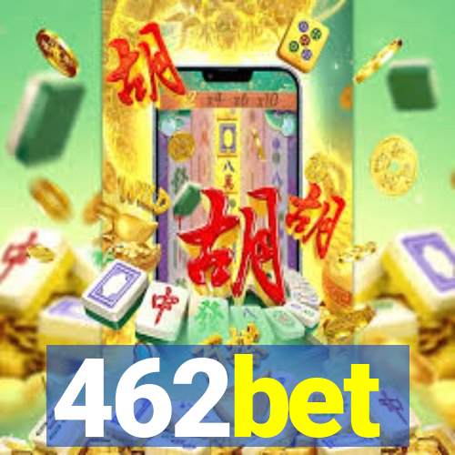 462bet