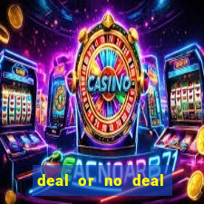 deal or no deal slot machine