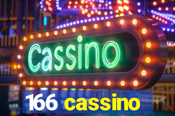 166 cassino