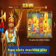 free slots machine play