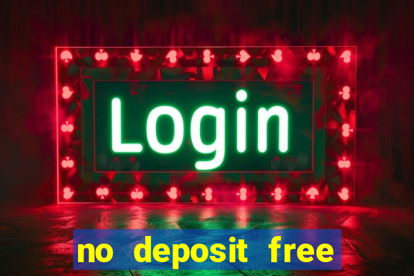 no deposit free spins casino