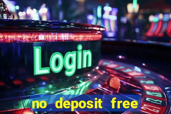 no deposit free spins casino