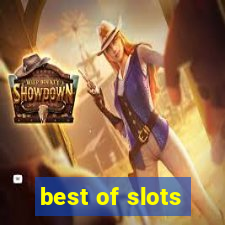 best of slots