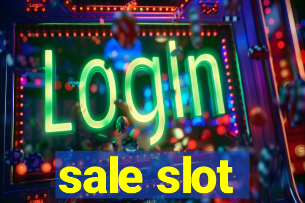 sale slot