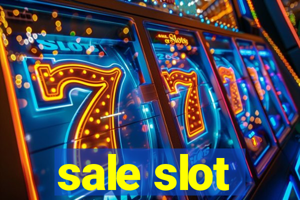 sale slot