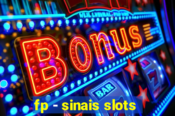 fp - sinais slots