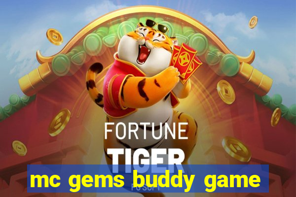 mc gems buddy game