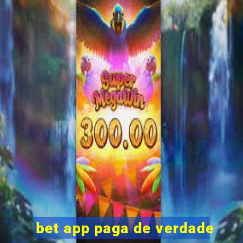 bet app paga de verdade