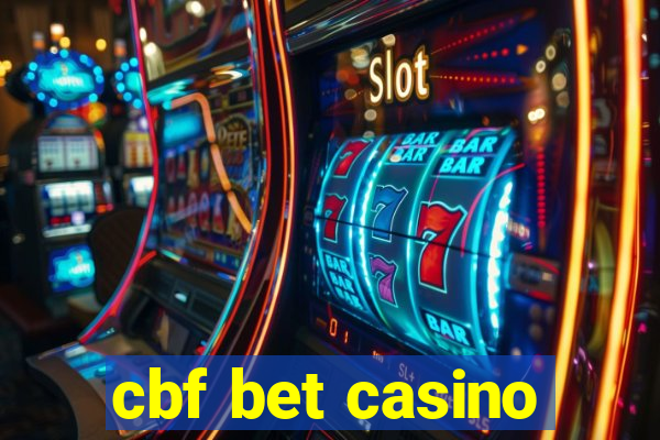 cbf bet casino