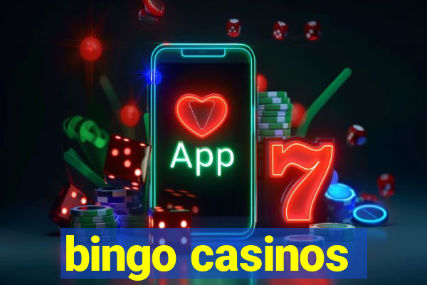 bingo casinos