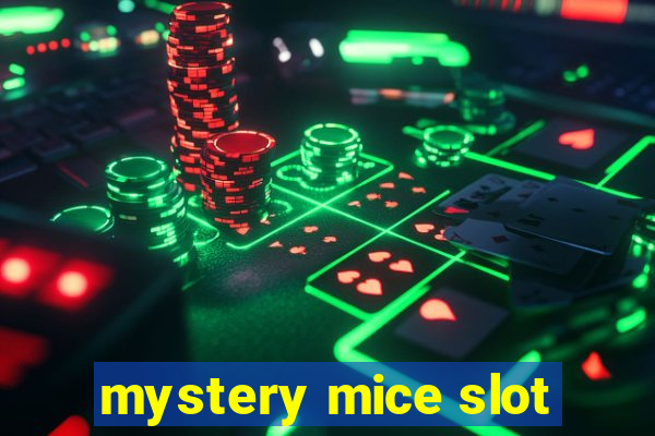 mystery mice slot