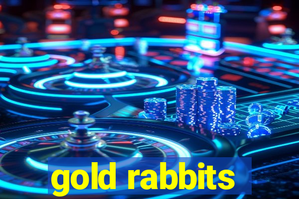 gold rabbits