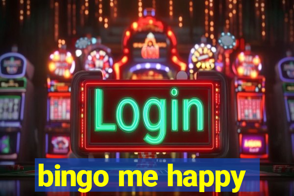 bingo me happy