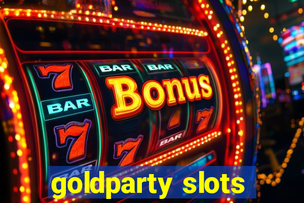 goldparty slots