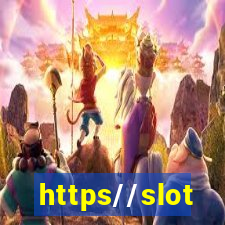 https//slot