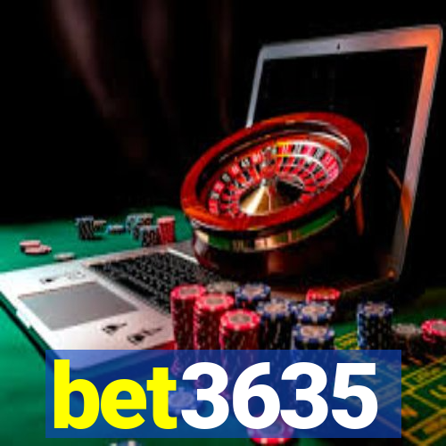 bet3635