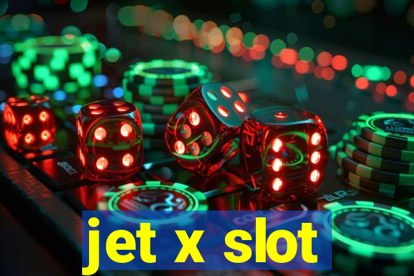 jet x slot