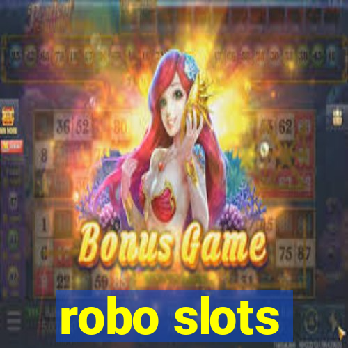 robo slots