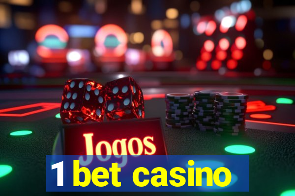 1 bet casino