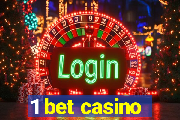 1 bet casino