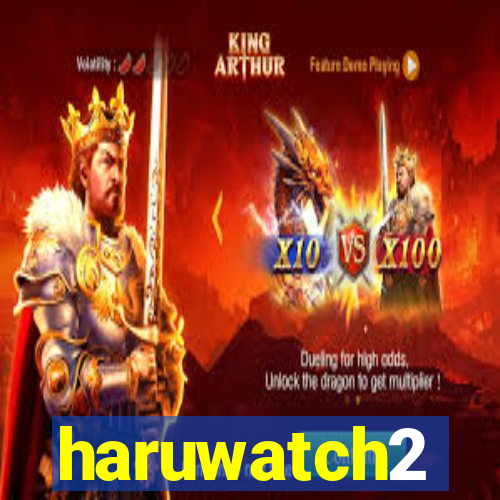 haruwatch2