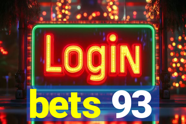 bets 93