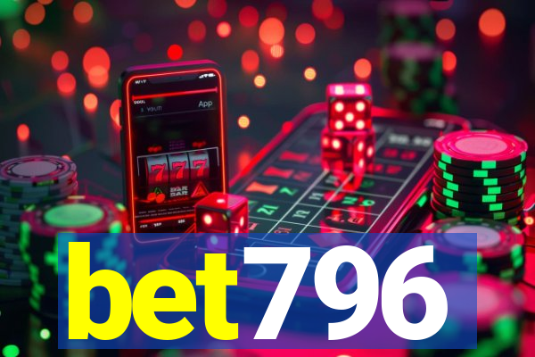 bet796