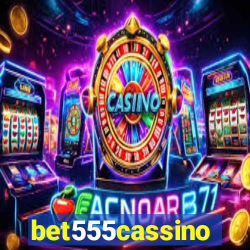 bet555cassino