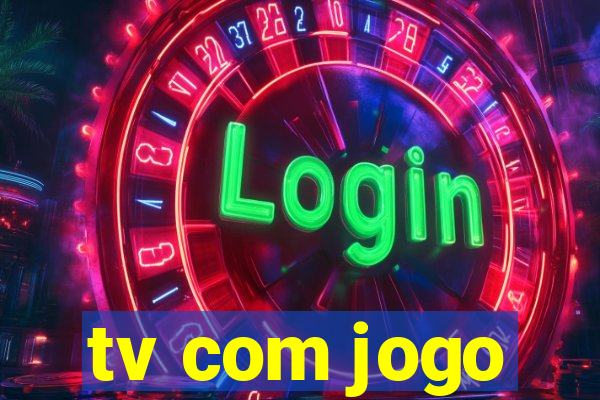 tv com jogo