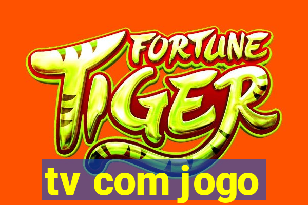 tv com jogo