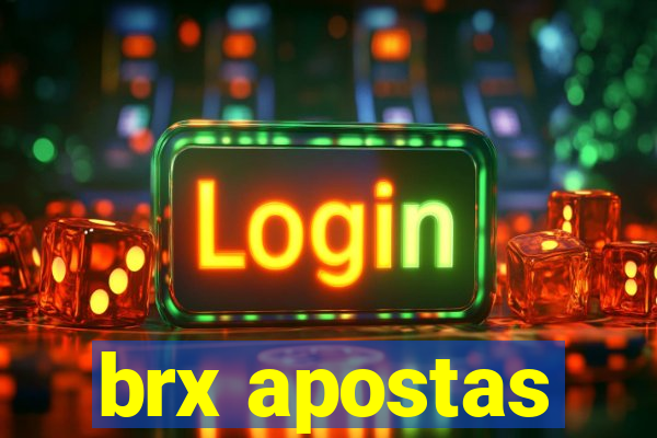 brx apostas