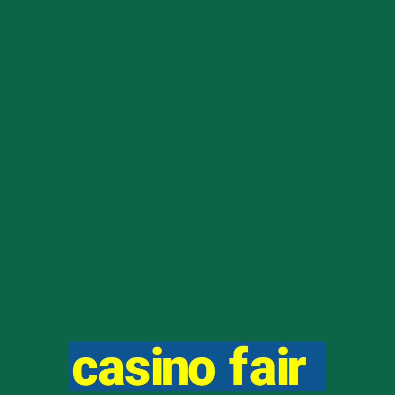 casino fair