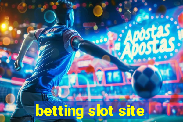 betting slot site